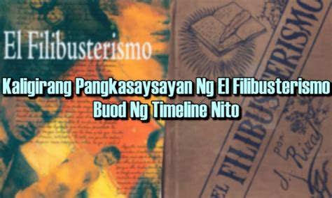 oktubre 1887 el filibusterismo|Ang Kasaysayan ng El Filibusterismo .